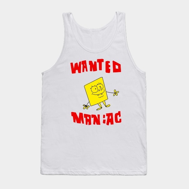 Wanted maniac Tank Top by Shirleyy Shop Arts